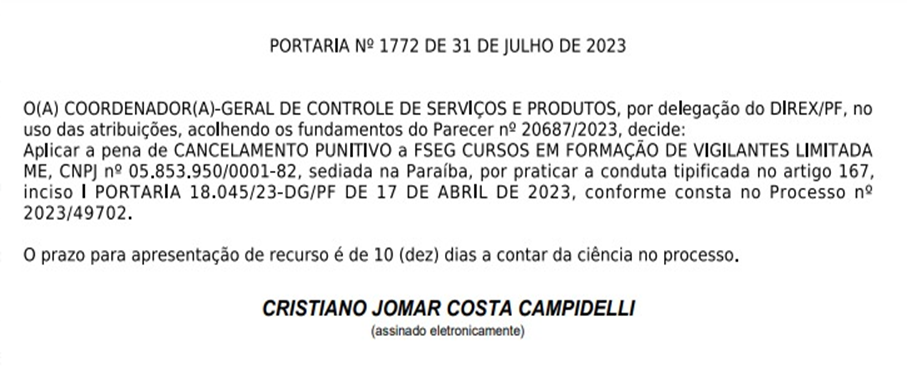 Polícia Federal cancela autorização de empresa de formação de vigilantes sediada em Patos-PB