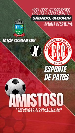 Esporte de Patos enfrenta Seleção de Cacimba de Areia neste sábado (12), em primeiro amistoso preparatório para a Segunda Divisão do Campeonato Paraibano