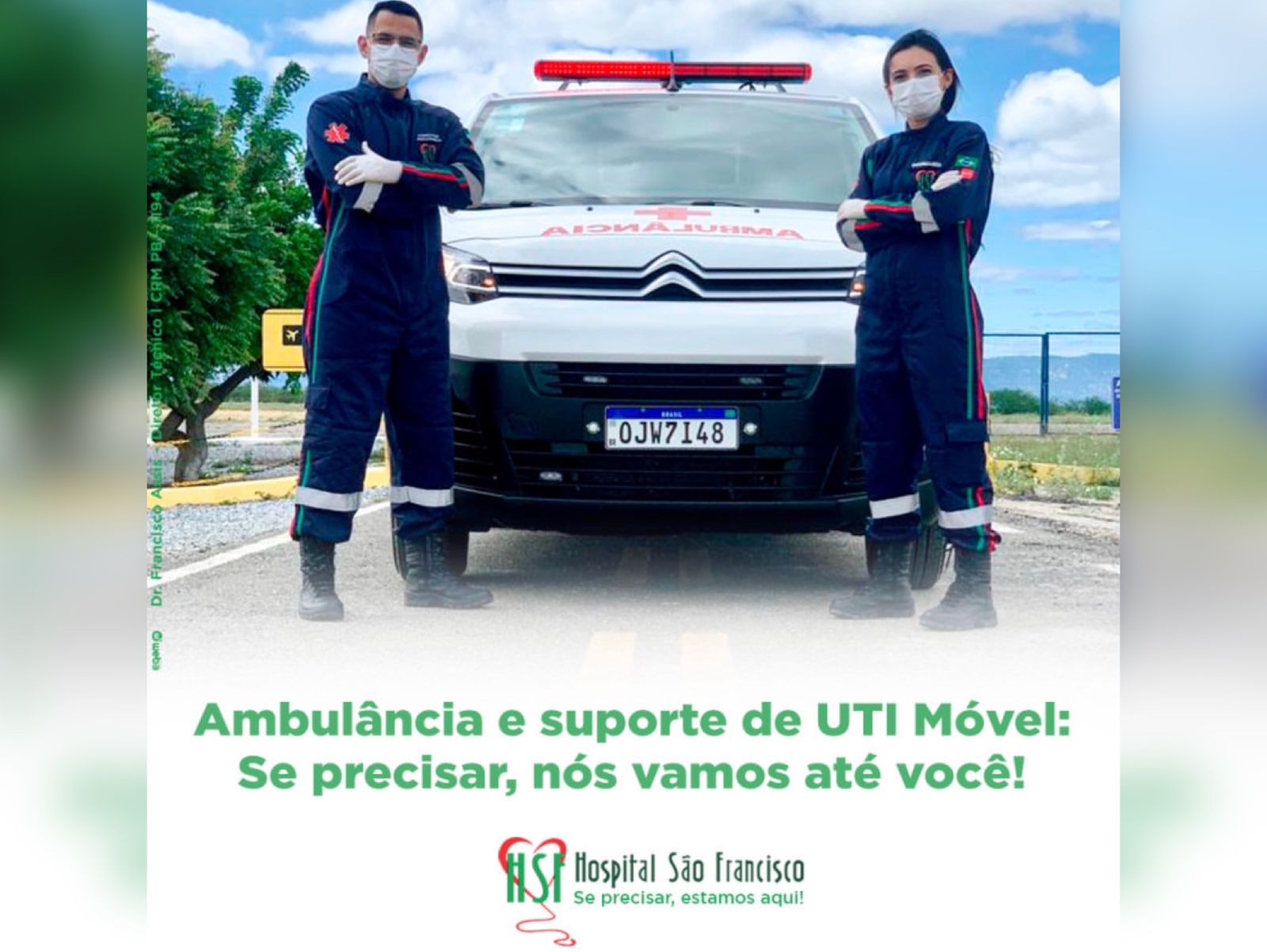 Hospital São Francisco em Patos, oferece serviço de UTI móvel. SAIBA MAIS