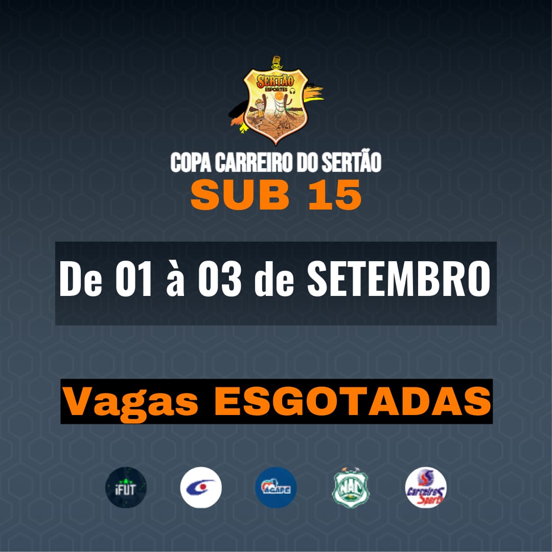Vagas para a Copa Carreiro do Sertão Sub 15, que será disputada em Patos, já estão esgotadas