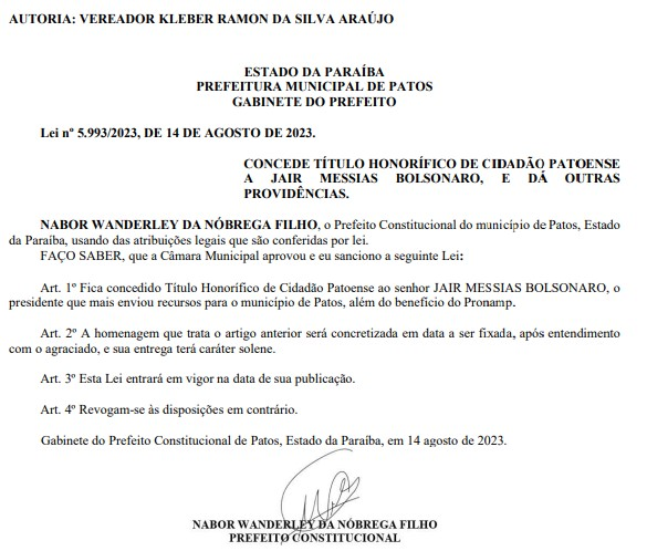 Prefeito de Patos sanciona Projeto de Lei aprovado pela Câmara Municipal que concede título de cidadão patoense ao ex-presidente Jair Bolsonaro