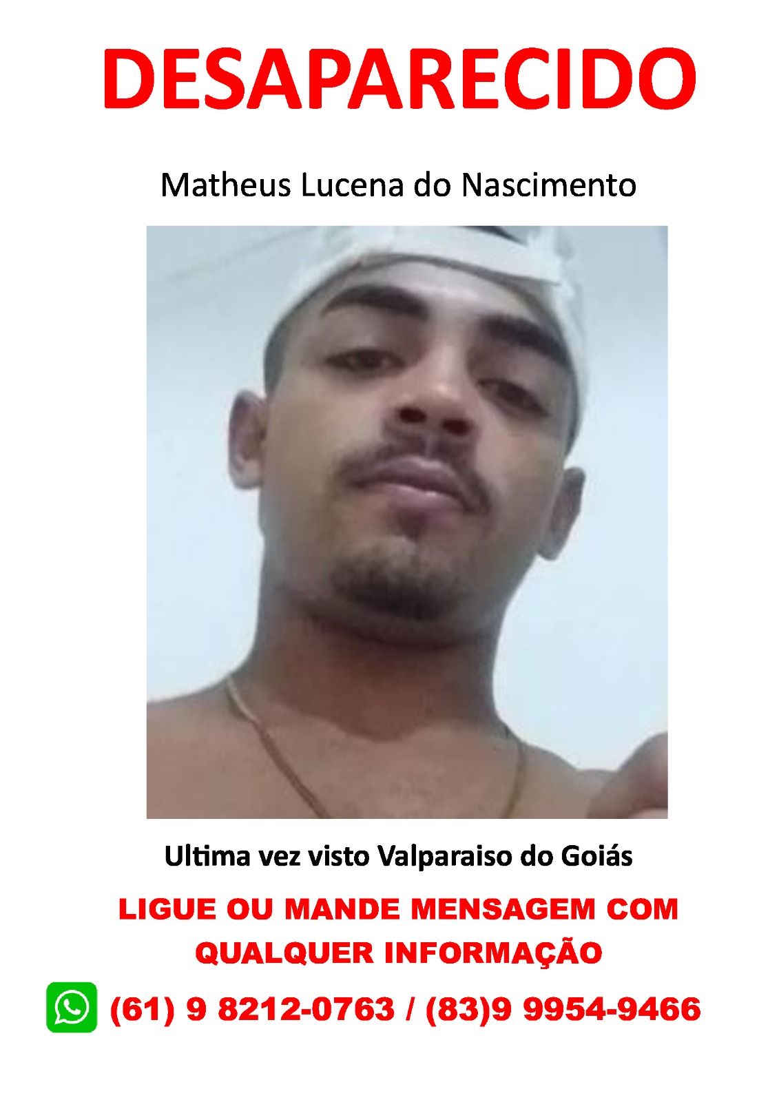 Desesperada, família busca informações de jovem de Santa Luzia-PB que está desaparecido há cerca de 1 ano e 6 meses, após viajar para Brasília-DF