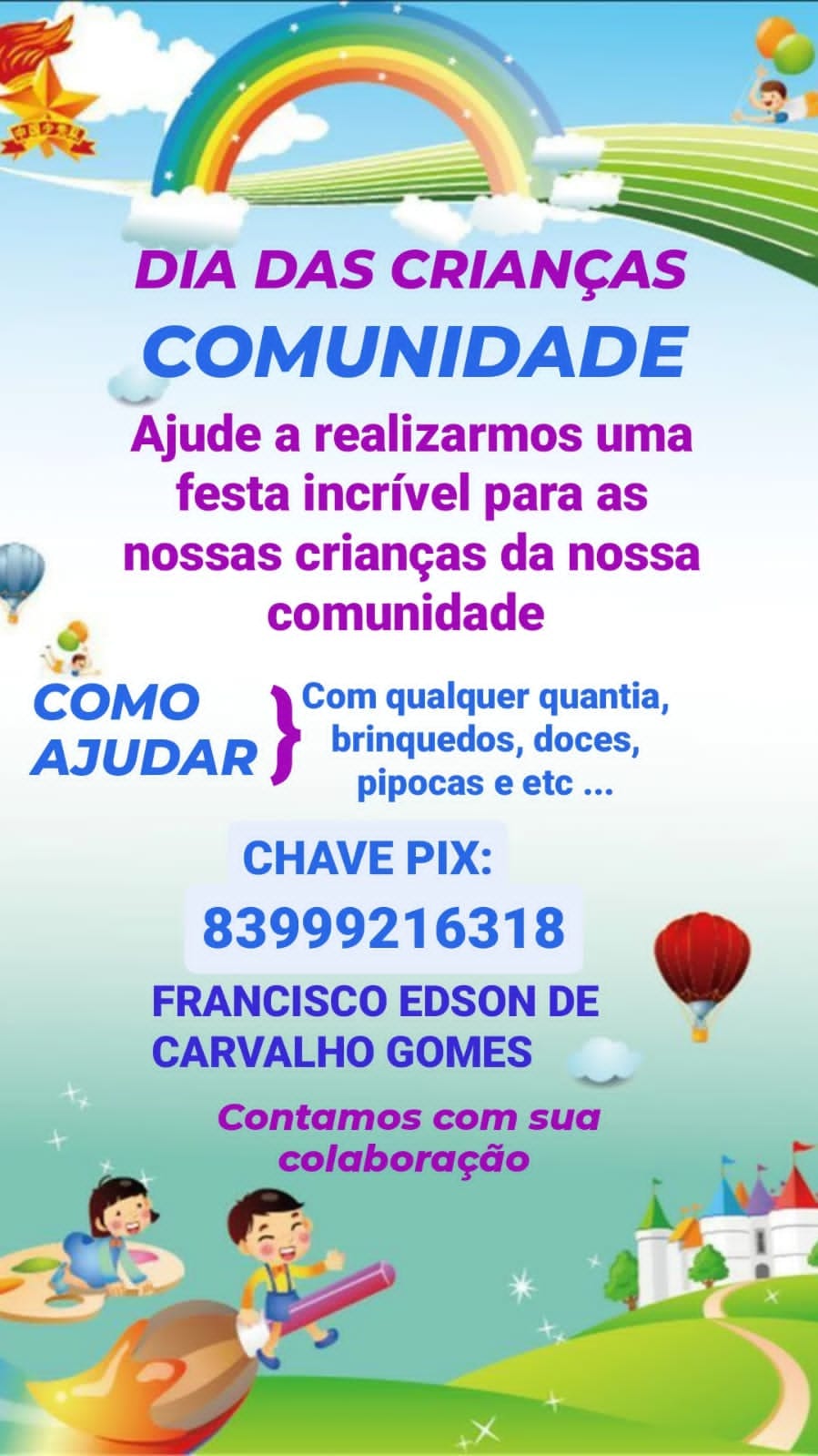 Comunidade da Vila Teimosa, em Patos, se une para realizar festinha de Dia das Crianças e busca doações