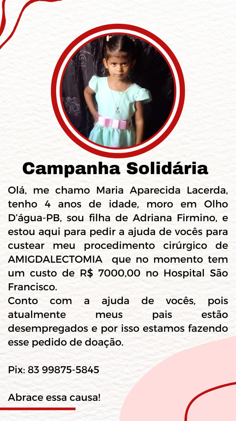 Família de Olho D'Água consegue arrecadar mais de 90% do valor para custear cirurgia de criança de 4 anos e pede ajuda para bater a meta de R$ 7 mil