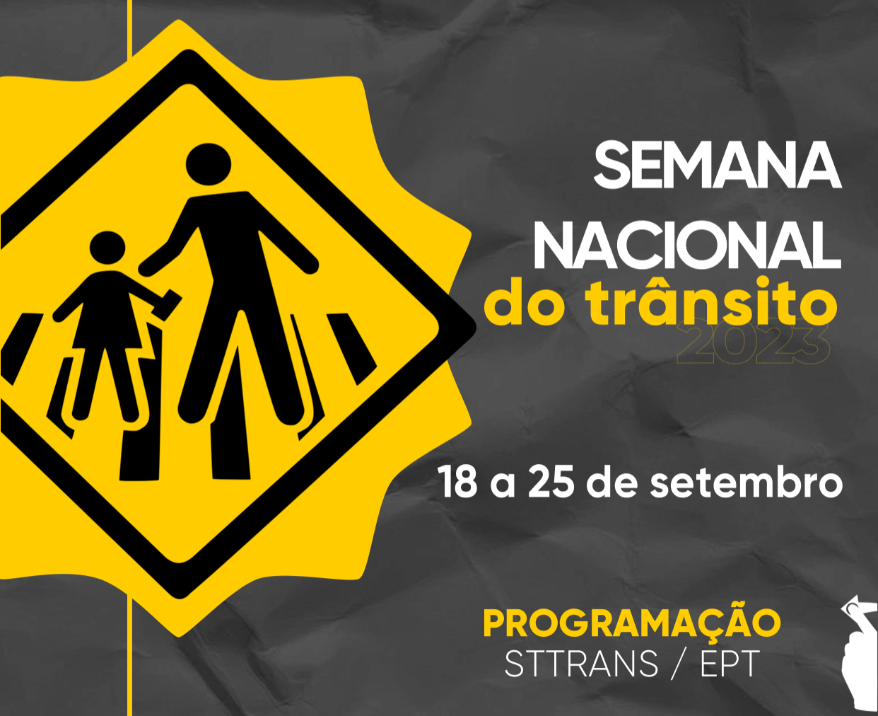 STTRANS inicia nesta segunda-feira, 18, atividades da Semana Nacional do Trânsito