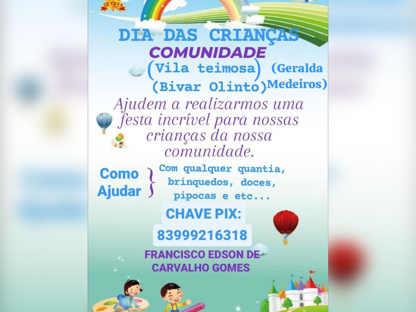 Moradora de Patos pede ajuda para realizar festa das crianças nos bairros Bivar Olinto e Vila Teimosa