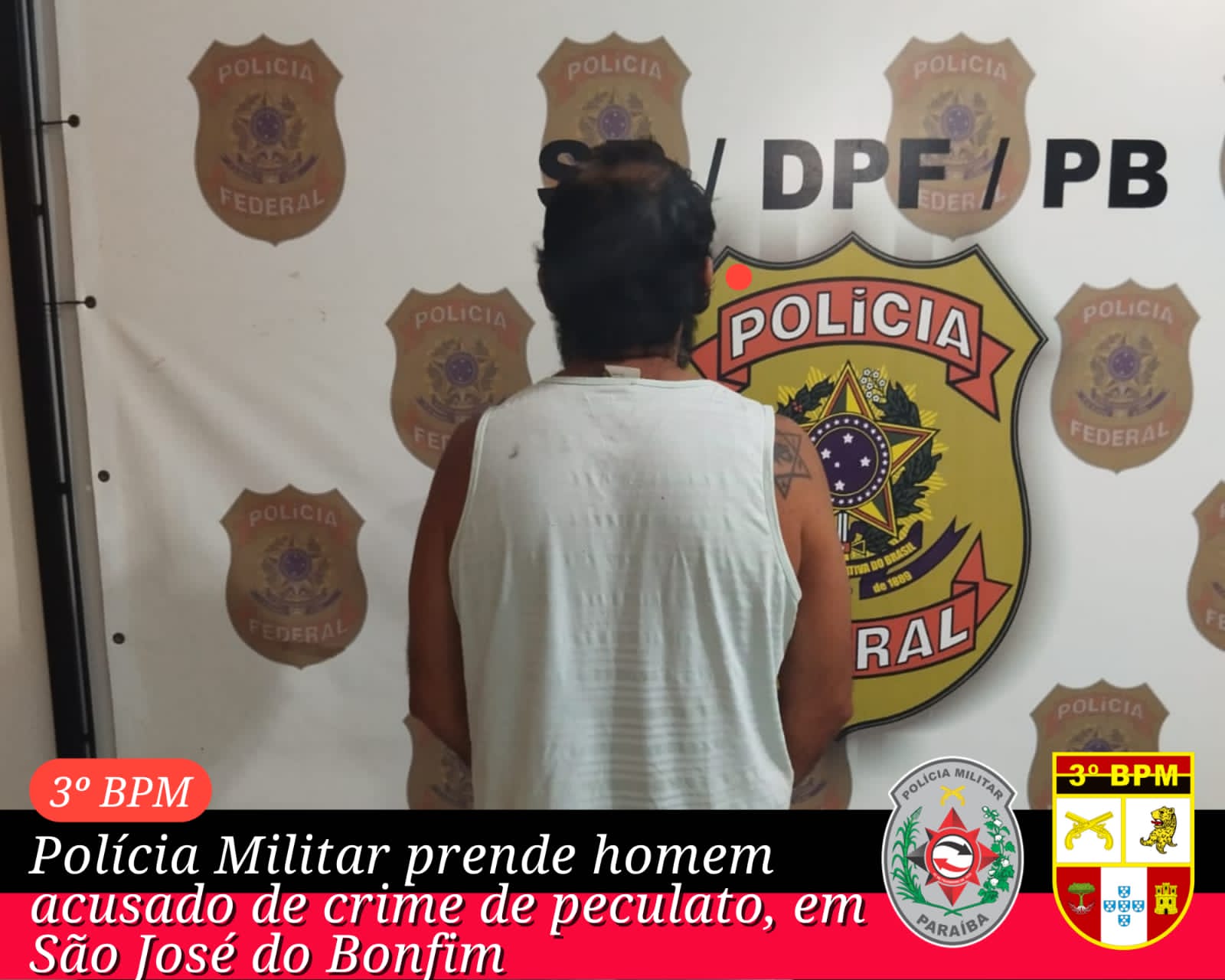 Polícia Militar prende homem acusado de peculato, em São José do Bonfim