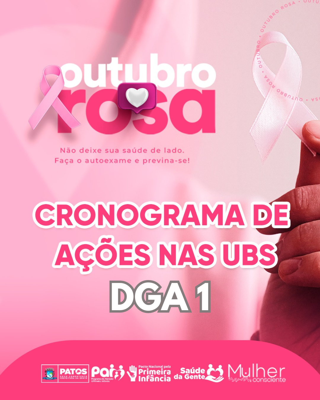 Cronograma de atendimentos do Outubro Rosa nas Unidades de Saúde do DGA 1