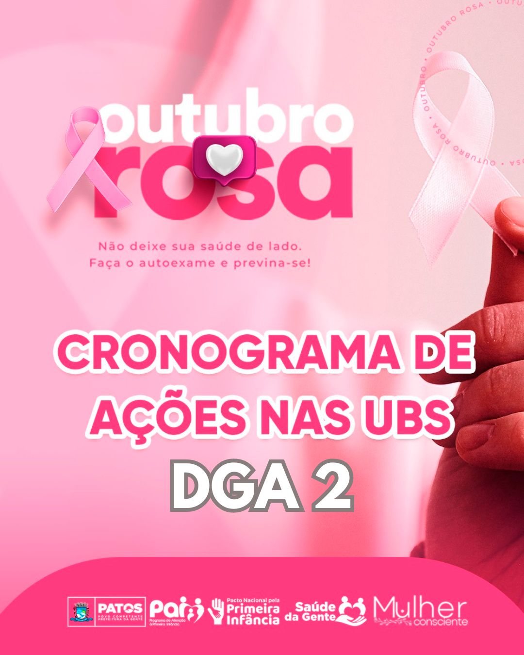 Cronograma de atendimentos do Outubro Rosa nas Unidades de Saúde do DGA 2
