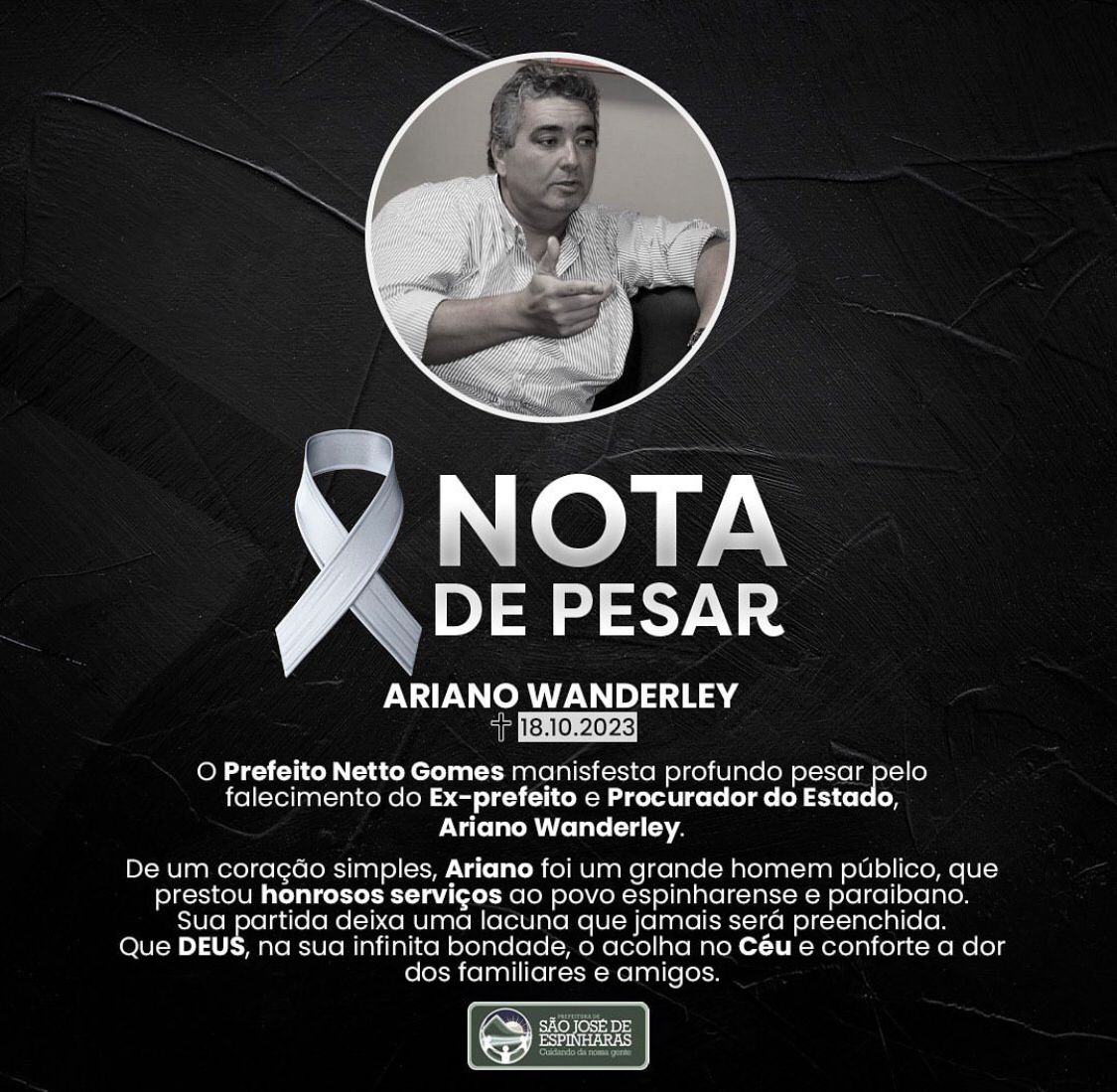 Morre aos 60 anos o ex-prefeito de São José de Espinharas, Ariano Wanderley; prefeitura emite Nota de Pesar e decreta luto de três dias