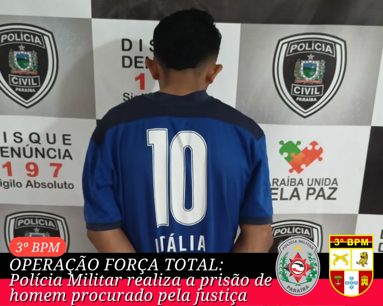Operação Força Total: Polícia Militar realiza a prisão de homem procurado pela Justiça
