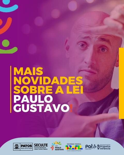 Prefeitura de Patos divulga seleção preliminar de inscritos na Lei Paulo Gustavo