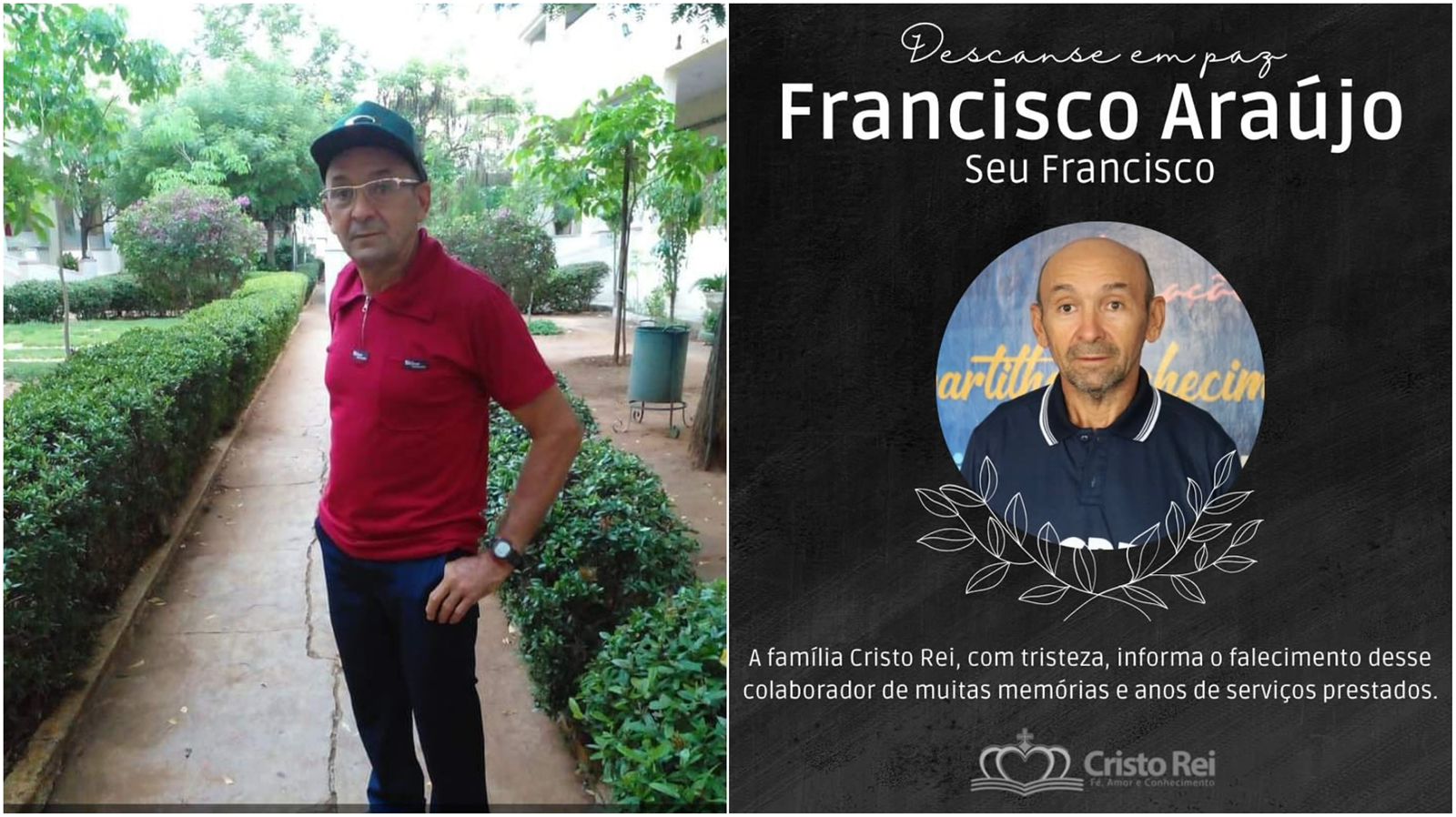 Faleceu neste domingo o senhor Francisco Araújo, colaborador do Colégio Cristo Rei