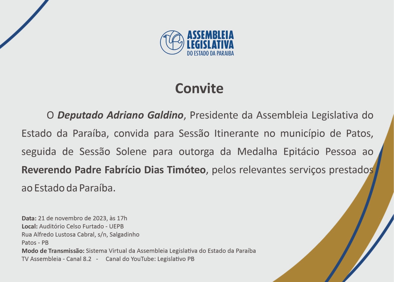 Deputado Adriano Galdino convida para Sessão Itinerante em Patos e outorga da Medalha Epitácio Pessoa ao Padre Fabrício Dias Timóteo