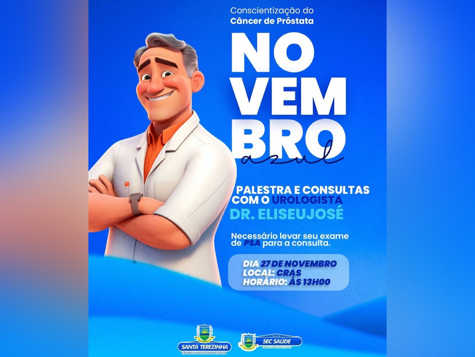 Secretaria de Saúde de Santa Terezinha-PB convida homens que realizaram PSA para participarem de palestra e consultas preventivas com Dr. Eliseu nesta segunda (27)