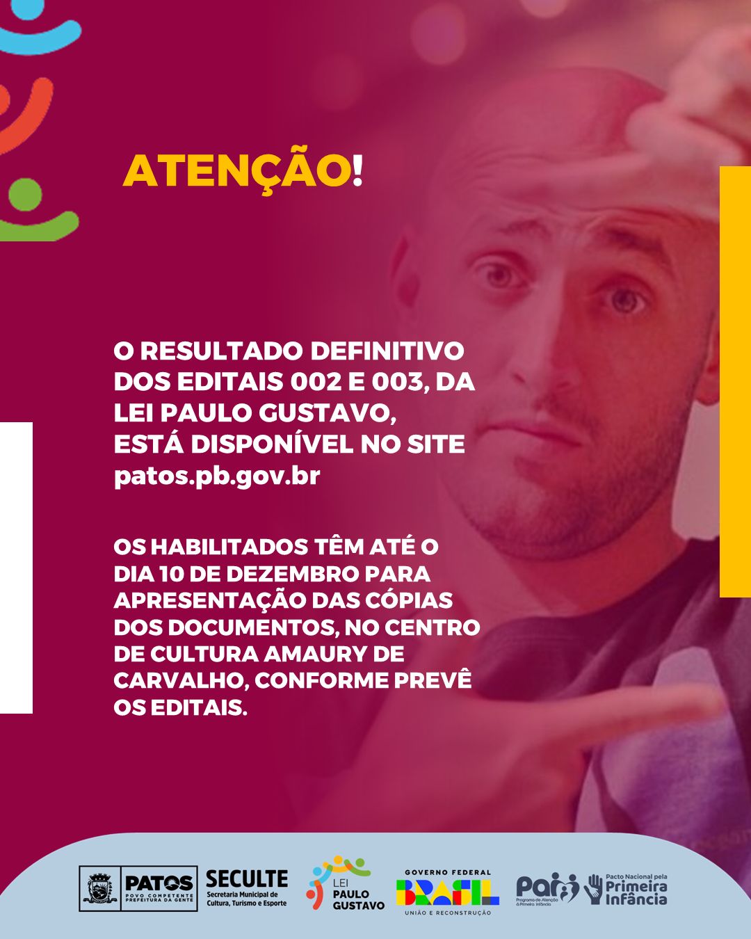 Prefeitura de Patos divulga resultado dos editais 002 e 003 da Lei Paulo Gustavo, no município