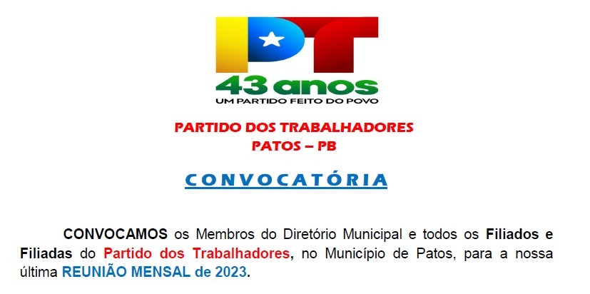 Partido dos Trabalhadores de Patos convoca membros para última reunião mensal de 2023
