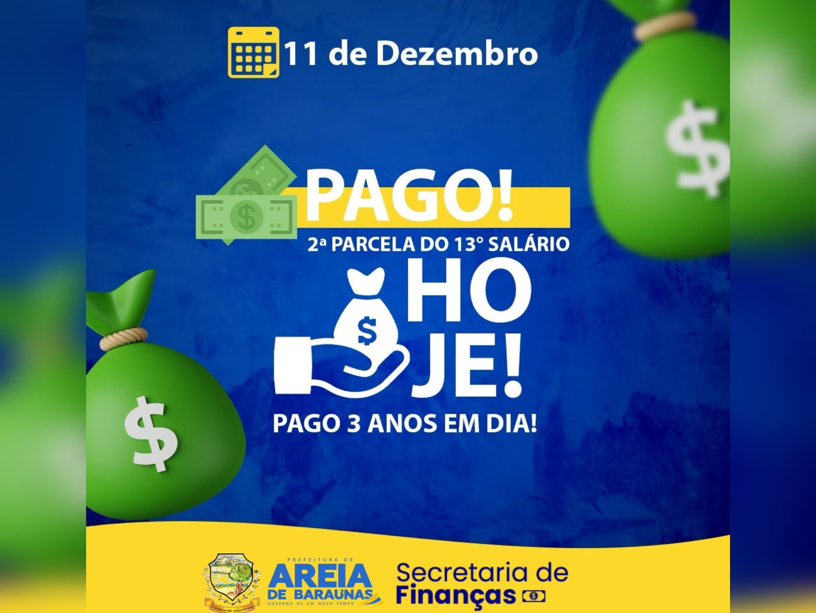 Município de Areia de Baraúnas realiza o pagamento do 13º salário aos Servidores Municipais