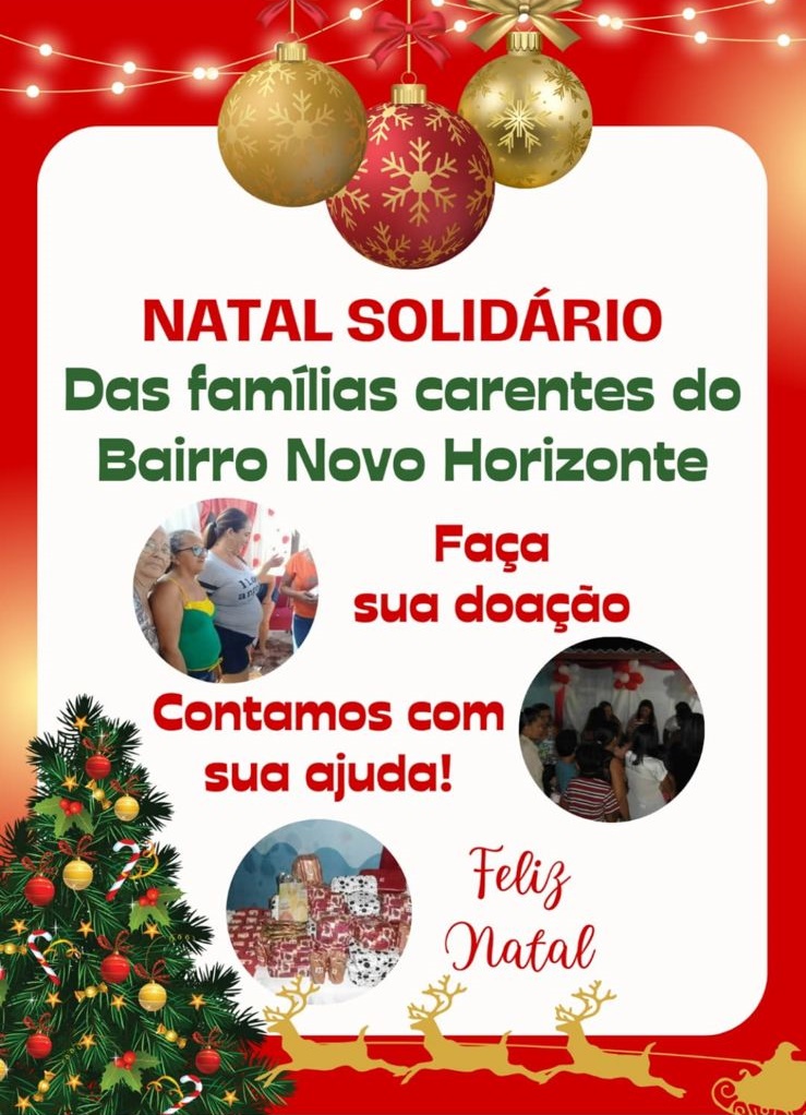 Associação Comunitária do Bairro Novo Horizonte promoverá Natal Solidário para famílias carentes neste sábado (30) e busca parcerias