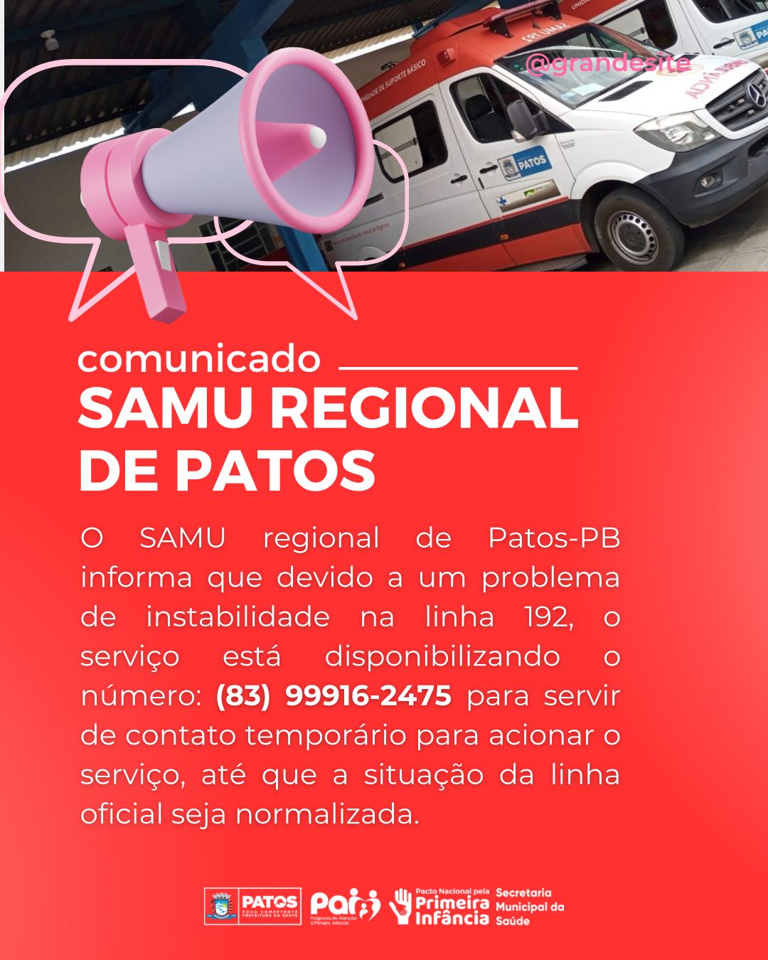 SAMU Patos informa sobre instabilidade na linha 192 e disponibiliza novo número para atendimentos do serviço; confira
