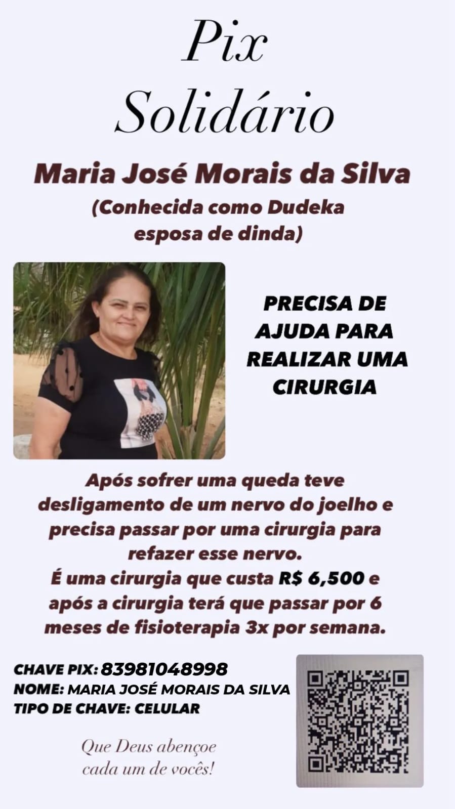 Moradora de Santa Terezinha realiza pix solidário para custear procedimento cirúrgico urgente