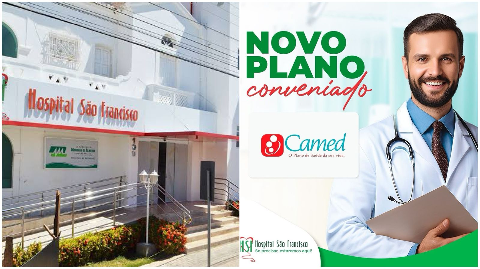 Hospital São Francisco agora estará disponível para atender os beneficiários do Plano de Saúde CAMED