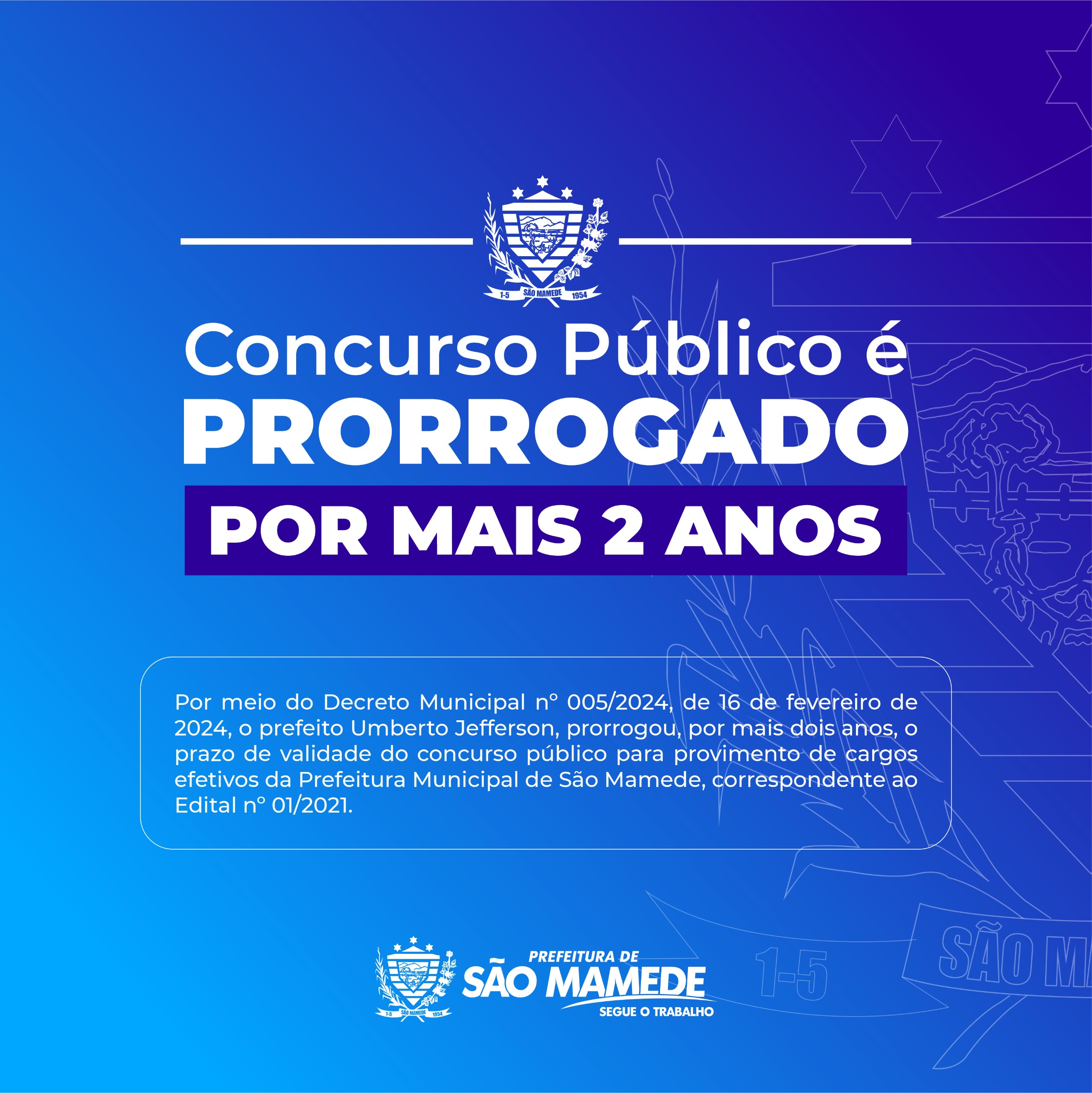 Prefeito Dr. Jefferson prorroga, por 2 anos, prazo de validade do concurso público da prefeitura de São Mamede