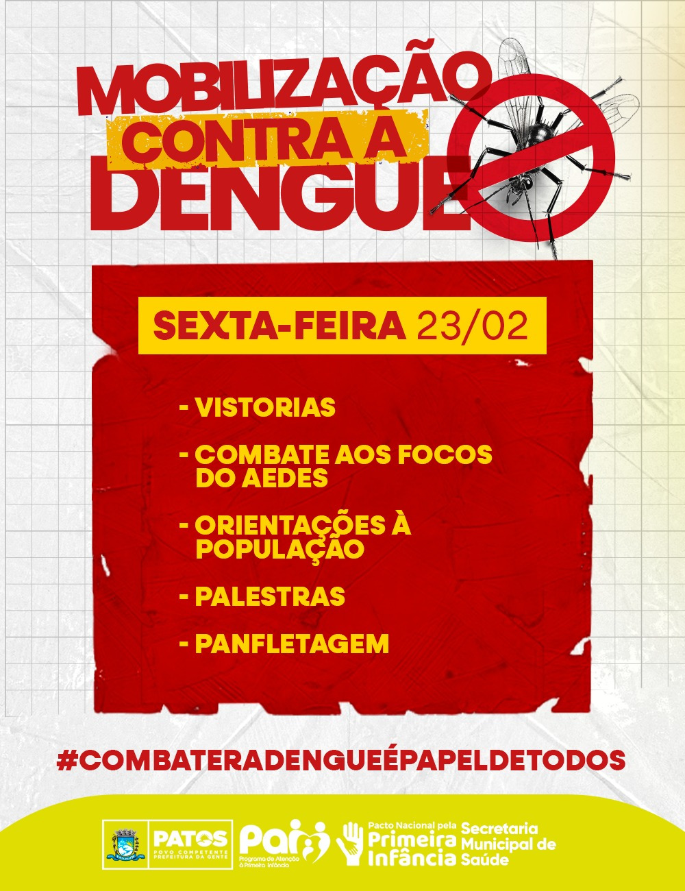 Prefeitura de Patos e Governo do Estado unem esforços para o Dia D de Mobilização contra a Dengue