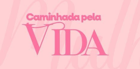 Patos terá nesta sexta-feira, 08 de março, a Caminhada pela Vida das Mulheres