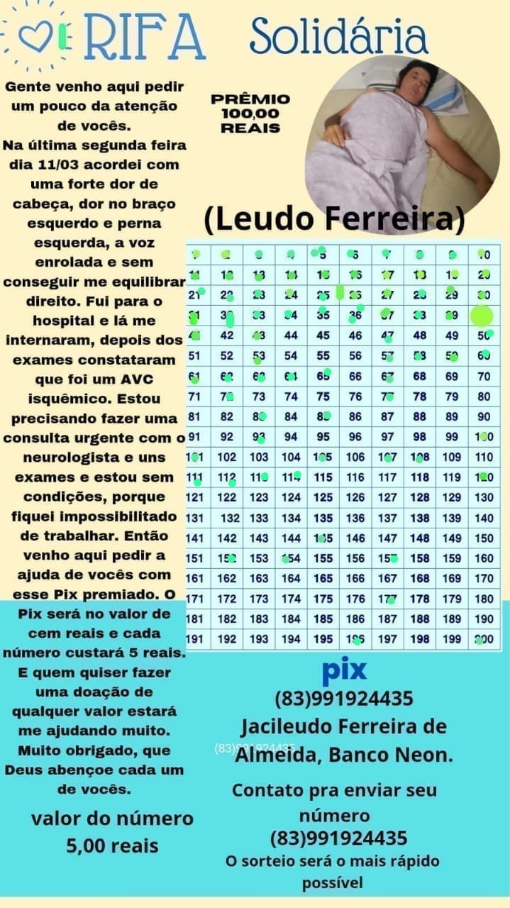 Família cria campanha para custear tratamento do patoense Leudo Ferreira, vítima de AVC isquêmico