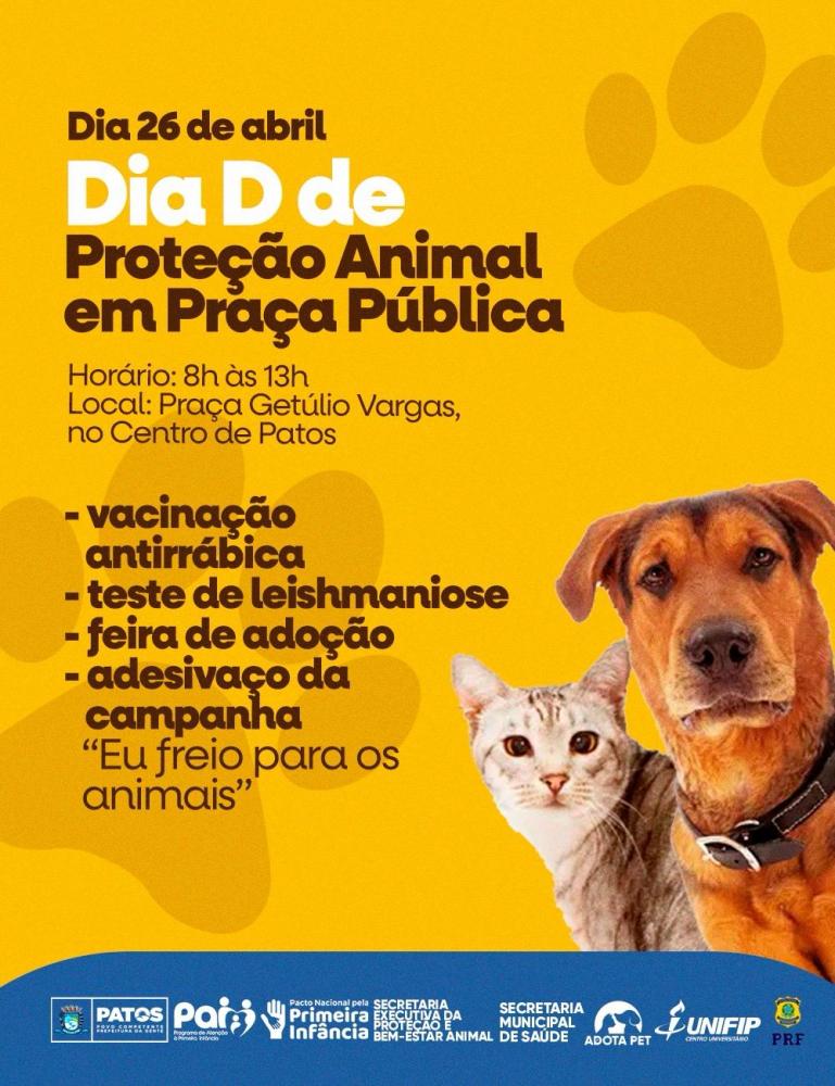 Prefeitura de Patos promove Dia D de Proteção Animal em Praça Pública. Confira programação
