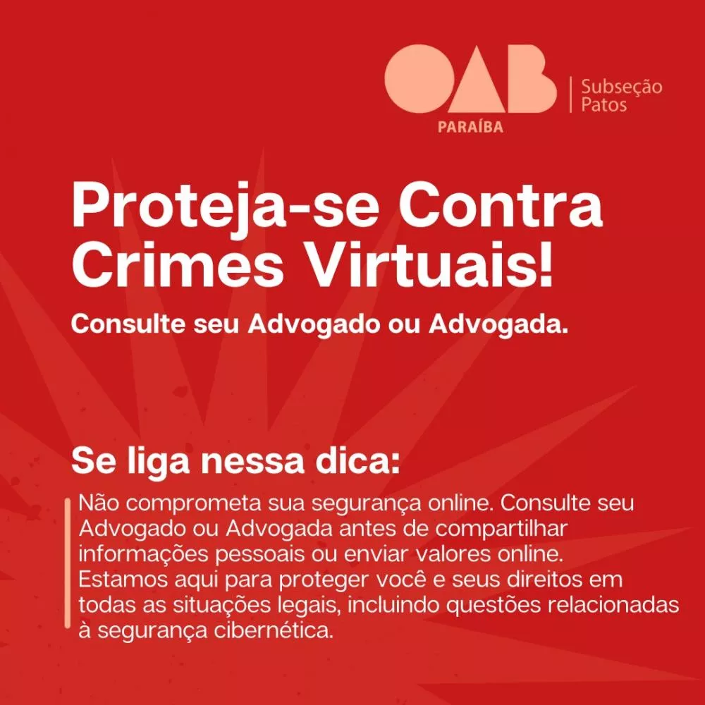 OAB Patos alerta a população sobre golpes de falsos sócios de escritórios