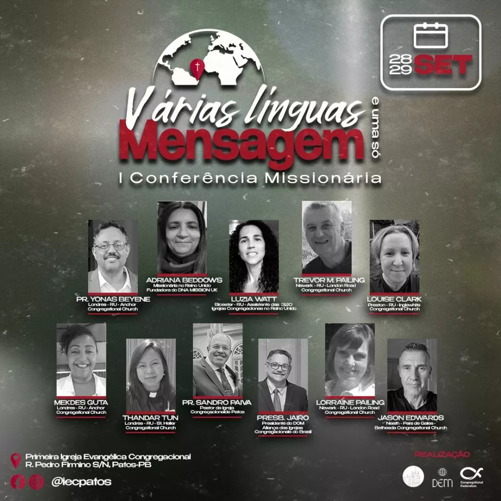 Missionários do Reino Unido vêm a Patos para Conferência Missionária na Igreja Congregacional