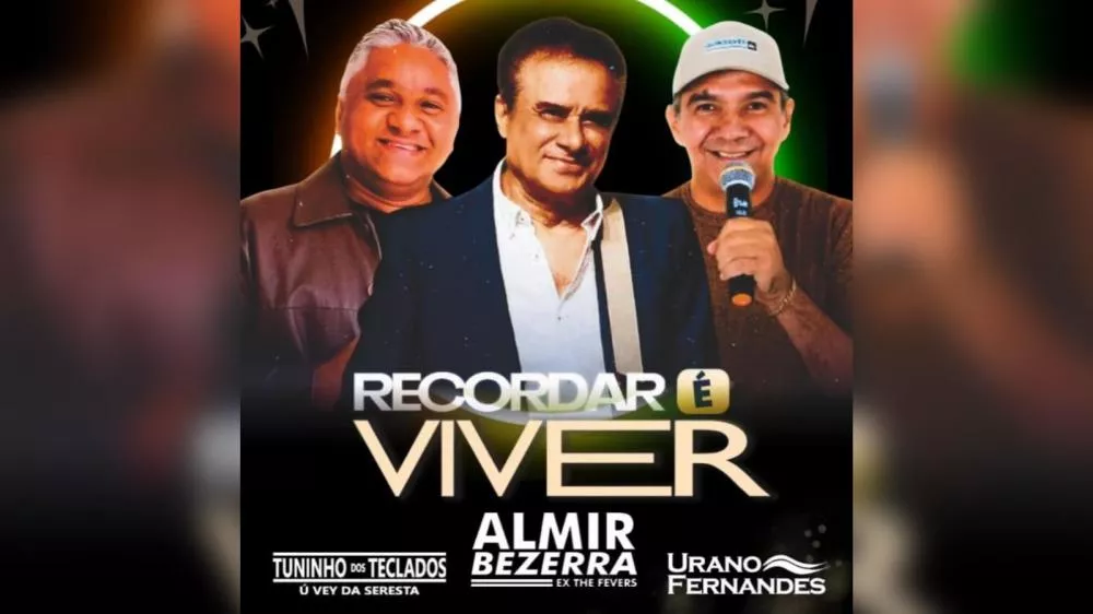 Recordar é viver! Almir Bezerra, ex-The Fevers, traz show nostálgico à Forever Music em Patos-PB