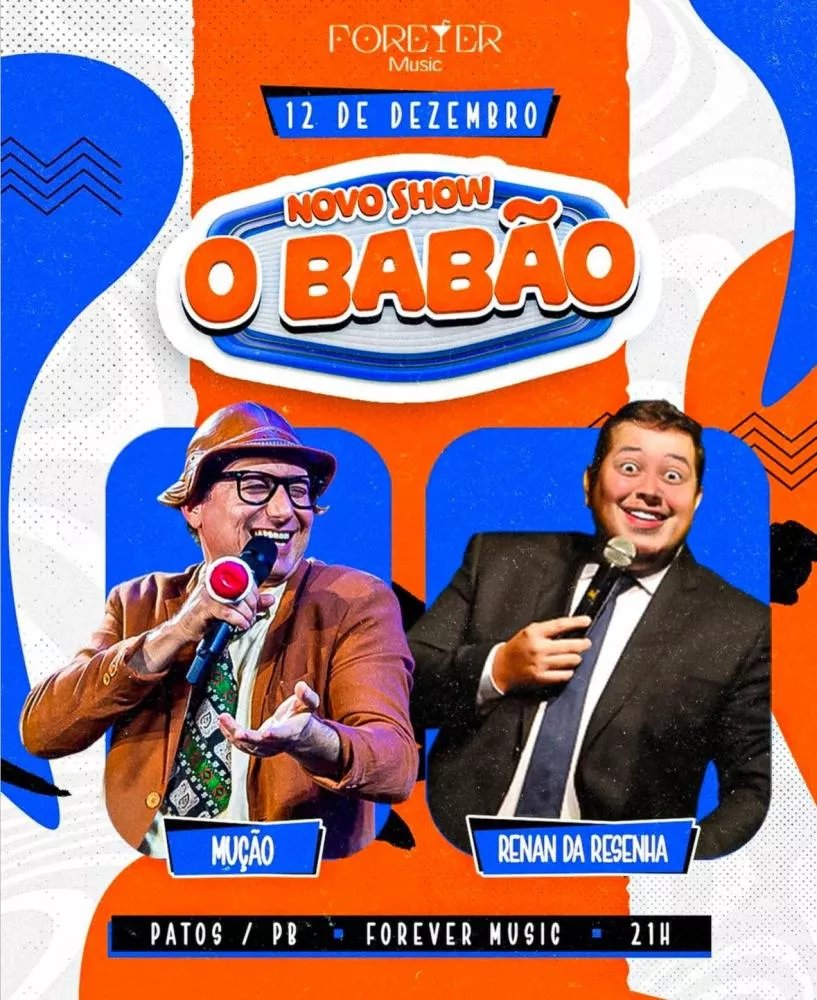Humoristas Renan da Resenha e Mução chegam a Patos com o show “O Babão” nesta quinta-feira (12)