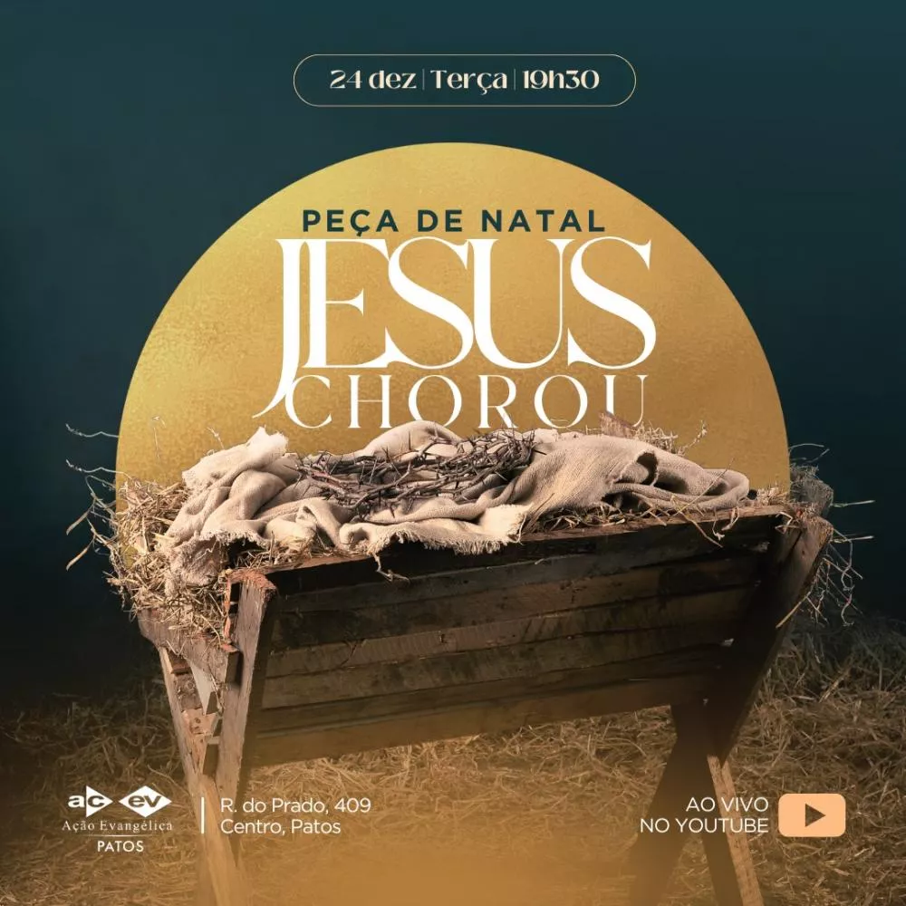 Igreja Ação Evangélica realiza Culto de Natal nesta terça-feira (24), em Patos
