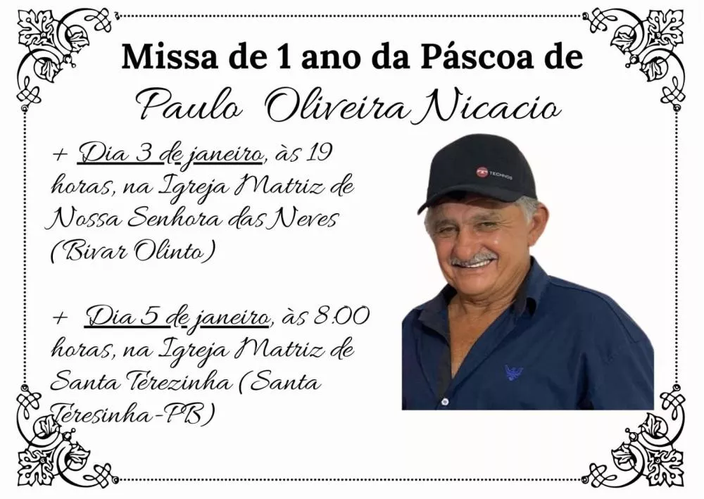 Familiares convidam parentes e amigos para missa de 1 ano em memória de Paulo Oliveira Nicácio (Paulo de Gerson)