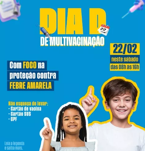 Patos realiza Dia D de Multivacinação neste sábado (22) com foco na vacina contra a febre amarela