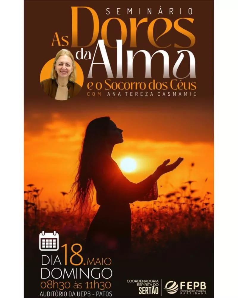 Encontro espiritual será realizado neste fim de semana, em Patos, com convite à reflexão sobre “As Dores da Alma e o Socorro dos Céus