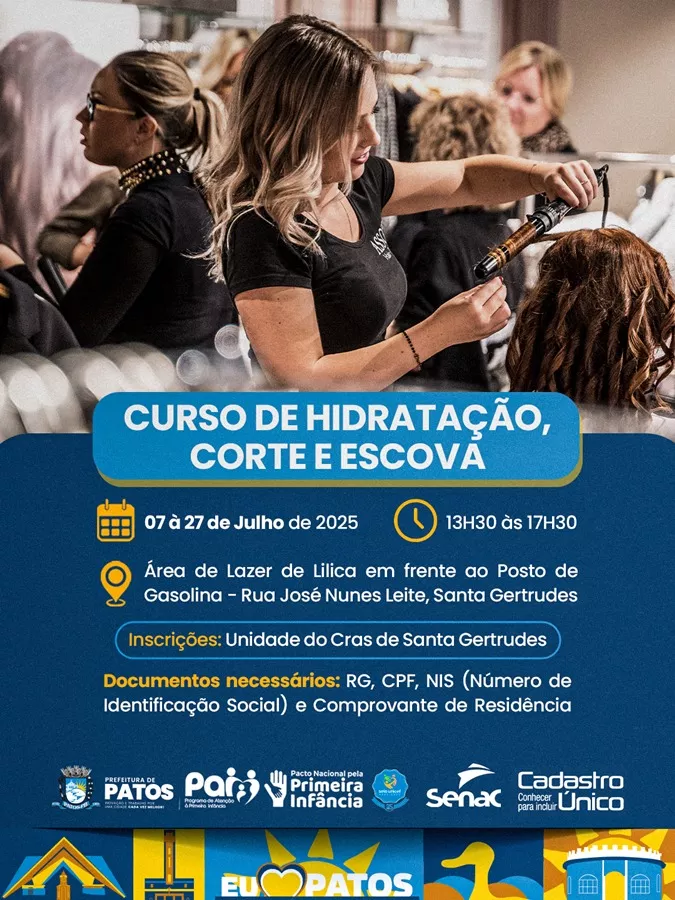 Prefeitura de Patos e SENAC abrem inscrições para curso gratuito de Hidratação, Corte e Escova em Santa Gertrudes