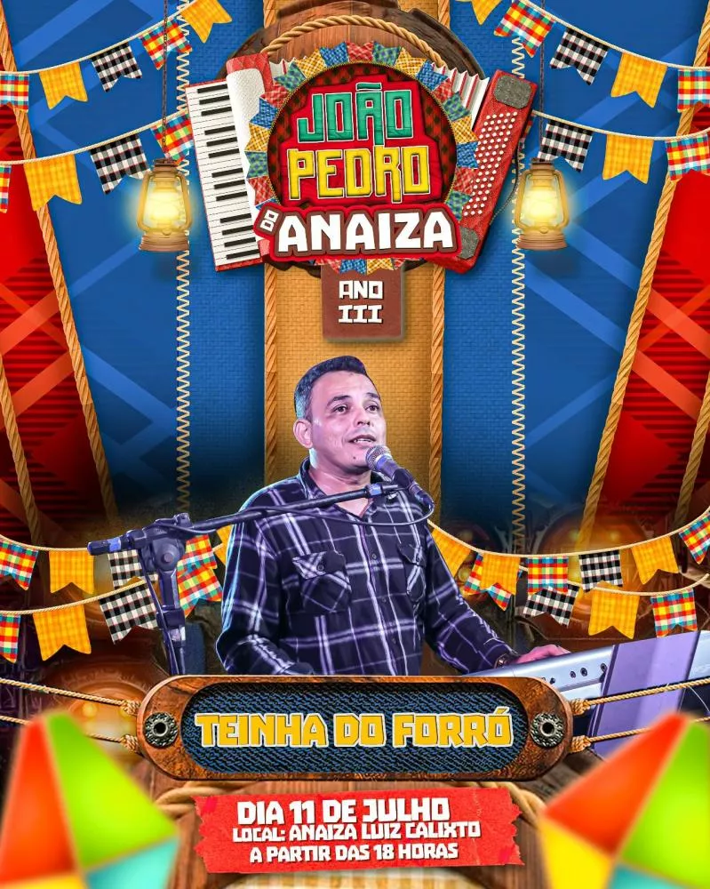 Escola Anaiza Luiz Calixto realiza a 3ª edição do João Pedro com comidas típicas, dança e sorteio de balaio junino nesta sexta (11)