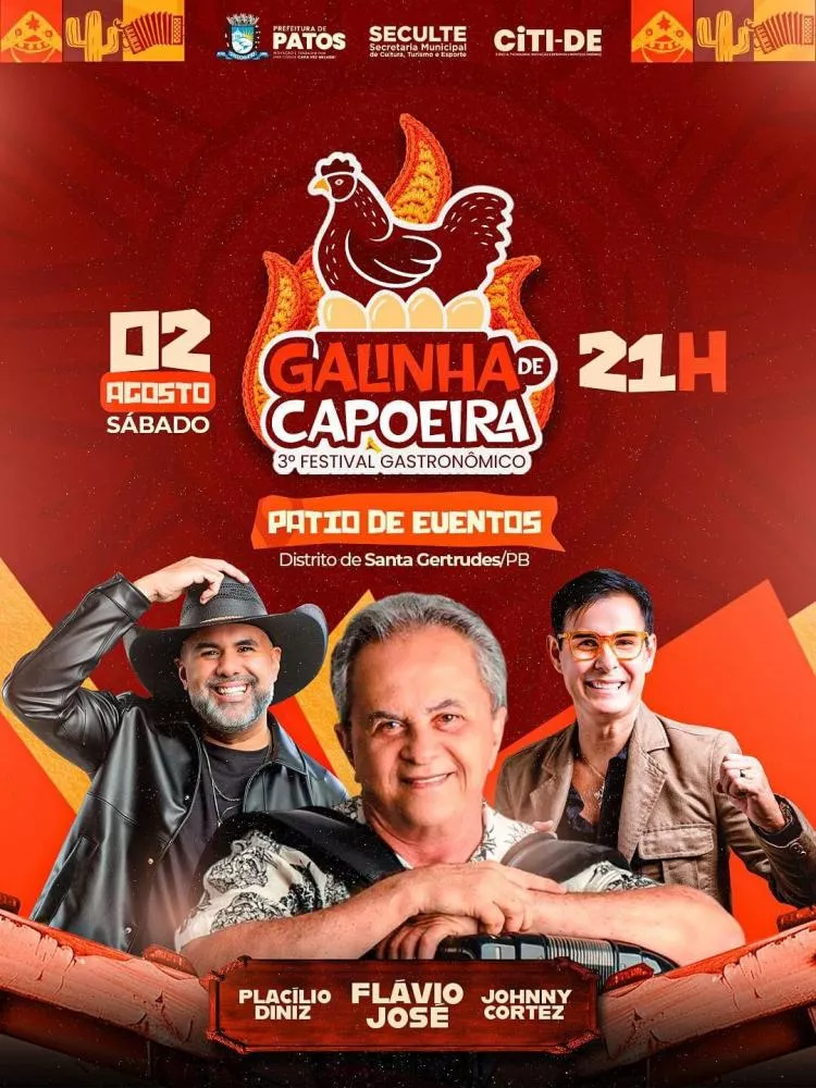 Prefeitura de Patos divulga horários das atrações do Festival da Galinha em Santa Gertrudes, que terá Flávio José, Placíllio Diniz e Johnny Cortez