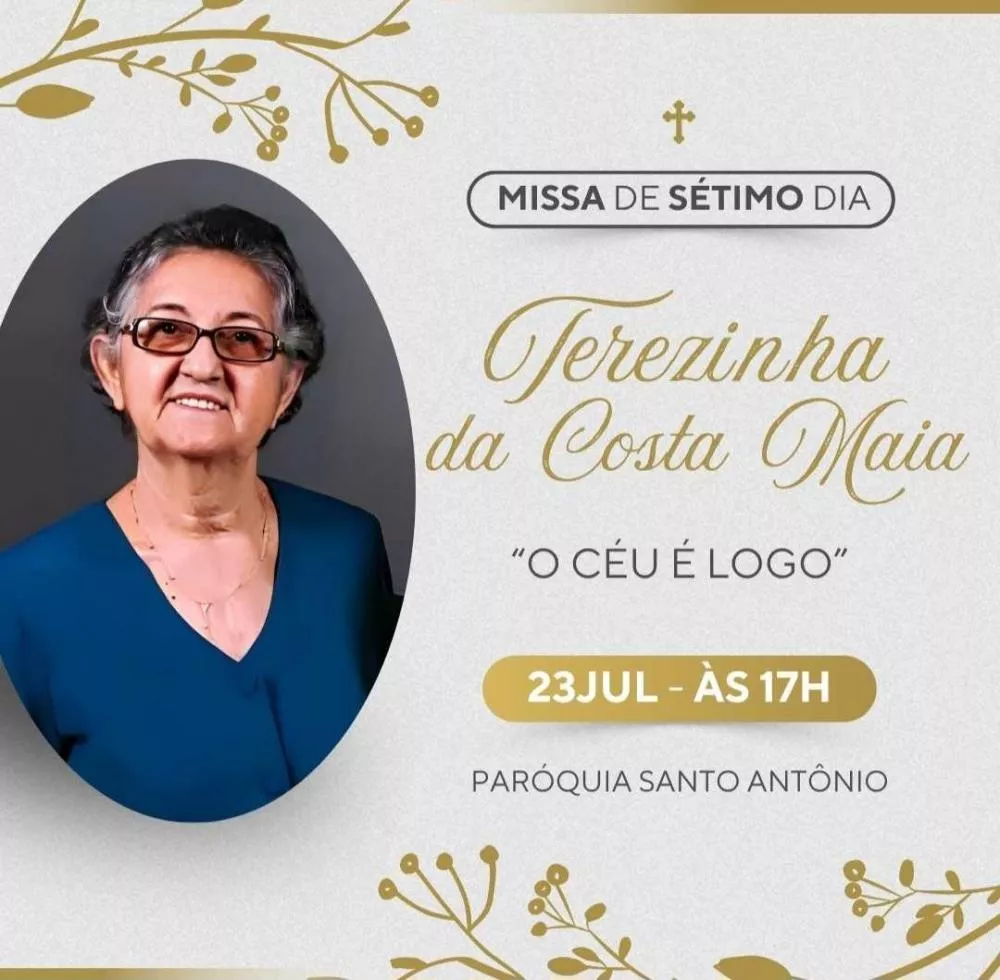 Família convida para missa de 7º dia de Dona Terezinha da Costa Maia, nesta quarta-feira (23)