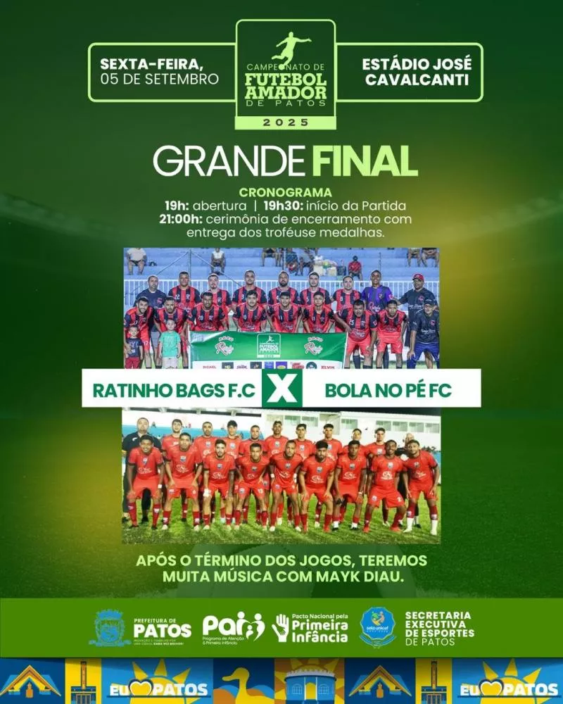 Nesta sexta (5), Ratinho Bags e Bola no Pé decidem a final do Campeonato Amador de Patos 2025