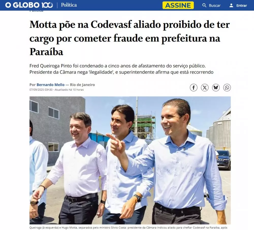 Jornal O Globo diz que Hugo Motta colocou na Codevasf aliado proibido de ter cargo por cometer fraude em prefeitura