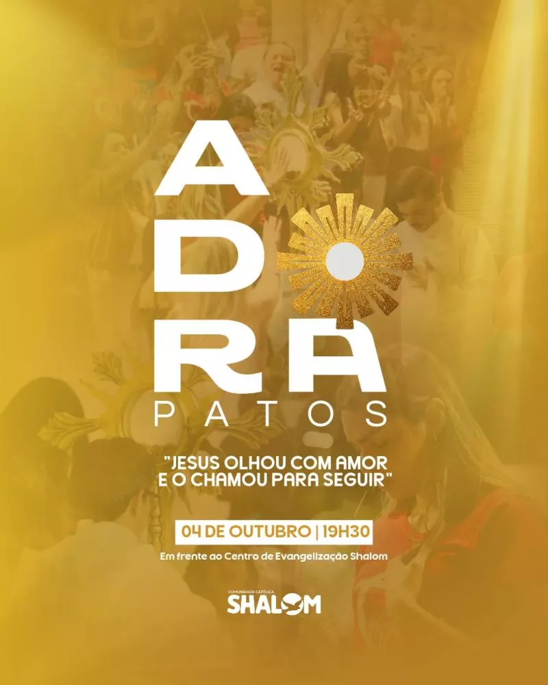 Comunidade Shalom realiza o evento “Adora Patos” neste sábado (4)