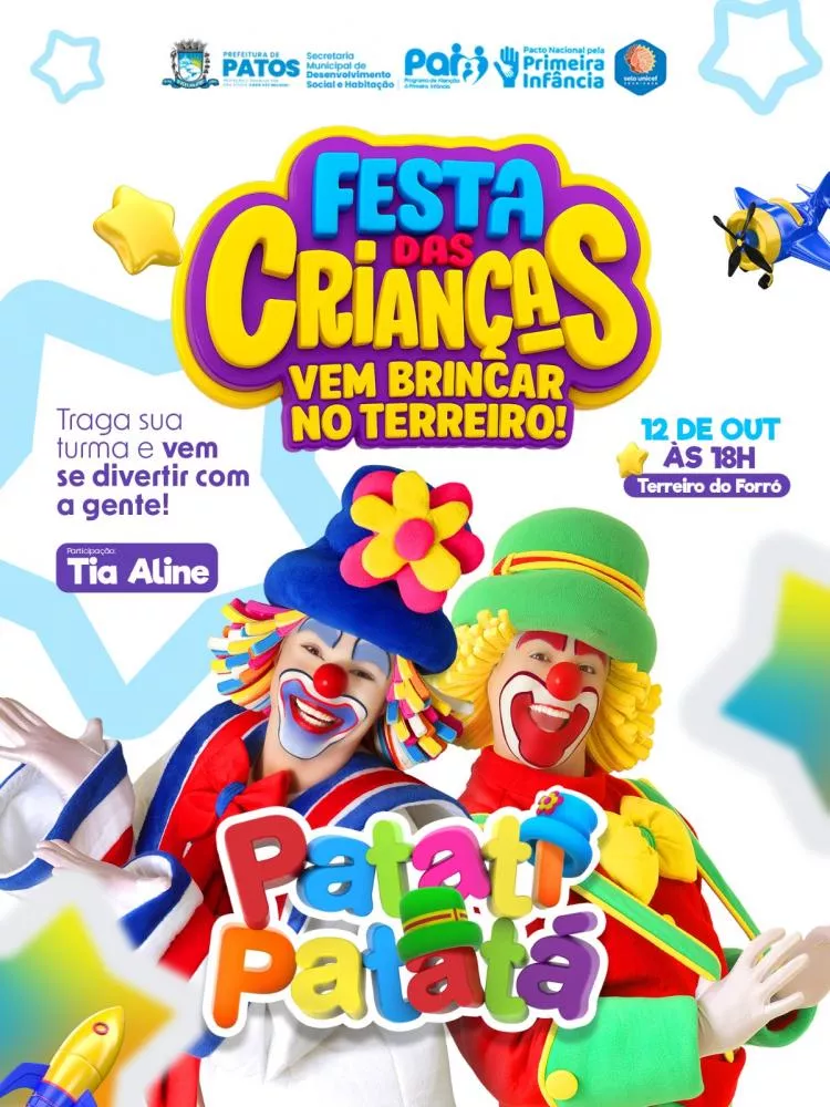 Prefeitura de Patos realiza Festa das Crianças neste domingo (12) com show de Patati Patatá