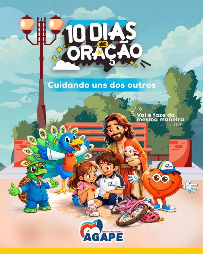 Colégio Ágape inicia os 10 Dias de Oração e convida a todos para participar