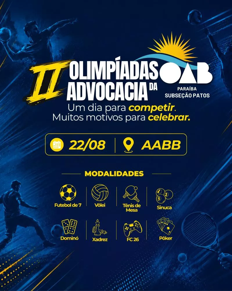 OAB Patos define data para a realização da II Olimpíadas da Advocacia; confira