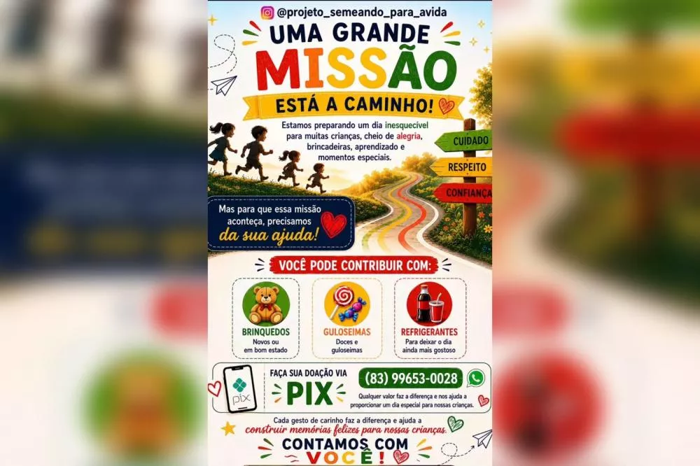 Projeto Semeando para a Vida realiza campanha para arrecadar doações para o Dia das Crianças em Patos